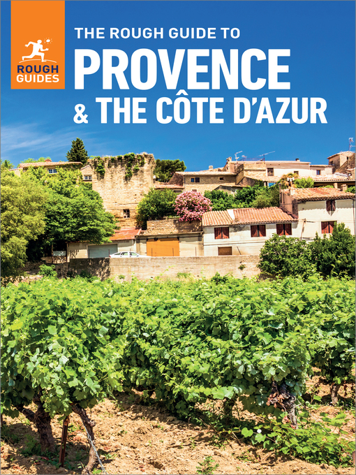 Title details for The Rough Guide to Provence & Cote d'Azur (Travel Guide eBook) by Rough Guides - Wait list